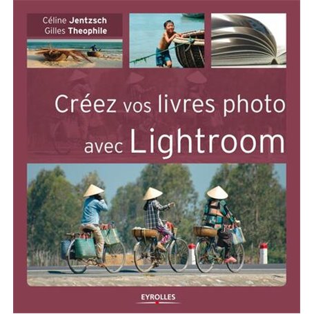 Créez vos livres photo avec Lightroom