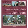 Créez vos livres photo avec Lightroom