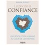 Le prix de la confiance : une révolution humaine au coeur de l'entreprise