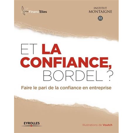 Et la confiance, bordel ?