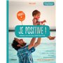 Je positive !