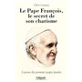 Le pape François, le secret de son charisme
