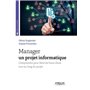Manager un projet informatique