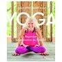 Yoga : rayonner sa puissance au féminin