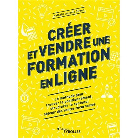 Créer et vendre une formation en ligne