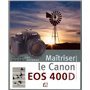Maîtriser le Canon EOS 400D