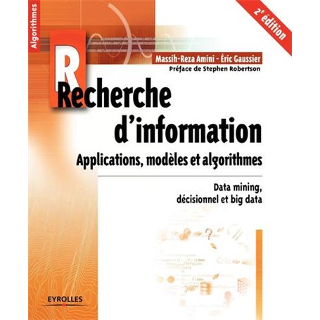 Recherche d'information - Applications, modèles et algorithmes