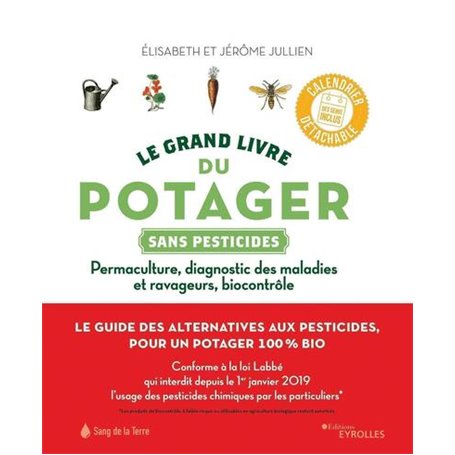Le grand livre du potager sans pesticides
