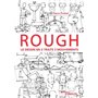 Rough : le dessin en 2 traits 3 mouvements