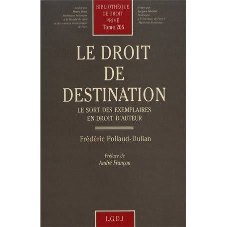 le droit de destination : le sort des exemplaires en droit d'auteur