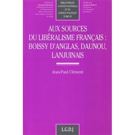aux sources du libéralisme français