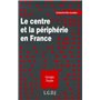 le centre et la périphérie en france