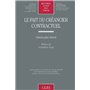 LE FAIT DU CRÉANCIER CONTRACTUEL