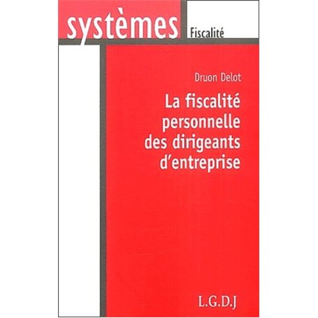 fiscalité personnelle des dirigeants d'entreprise
