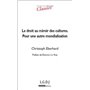 le droit au miroir des cultures - pour une autre mondialisation