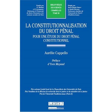 la constitutionnalisation du droit pénal : pour une étude du droit pénal constit