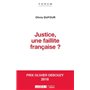 JUSTICE, UNE FAILLITE FRANÇAISE ?