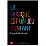 La musique est un jeu d enfant