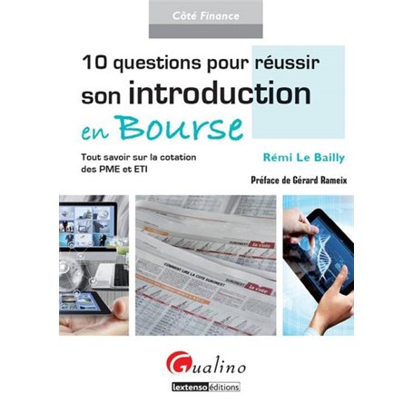 10 questions pour réussir son introduction en bourse
