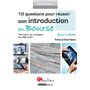 10 questions pour réussir son introduction en bourse