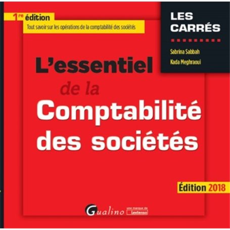 L ESSENTIEL DE LA COMPTABILITE DES SOCIETES 2018