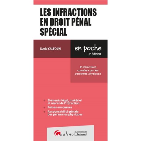 Les infractions en droit pénal spécial