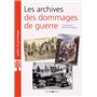 Les archives des dommages de guerre