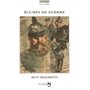 Écumes de guerre : 8 fragments