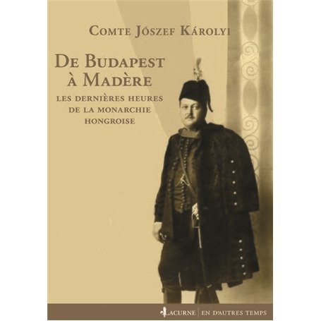 De Budapest à Madère