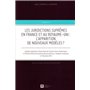 LES JURIDICTIONS SUPRÊMES EN FRANCE ET AU ROYAUME-UNI : L'APPARITION DE NOUVEAUX