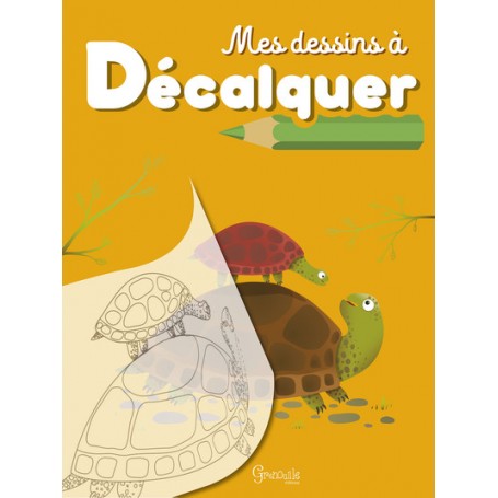 Mes dessins à décalquer