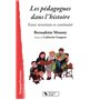 Les pédagogues dans l'histoire