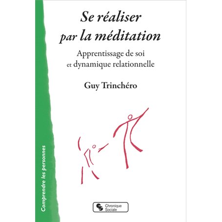Se réaliser par la méditation