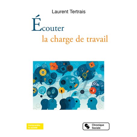 Écouter la charge de travail