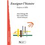 Enseigner l'histoire