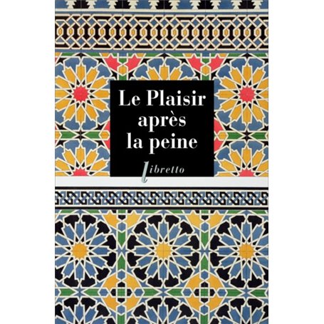 Le plaisir après la peine