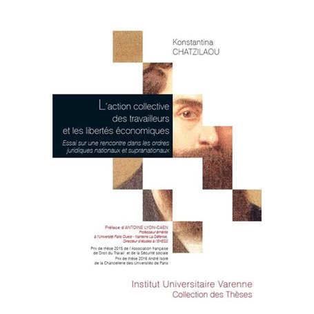 L'ACTION COLLECTIVE DES TRAVAILLEURS ET LES LIBERTES ECONOMIQUES