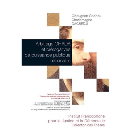 Arbitrage OHADA et prérogatives de puissance publique nationales