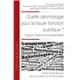 Quelle déontologie pour la haute fonction publique ?