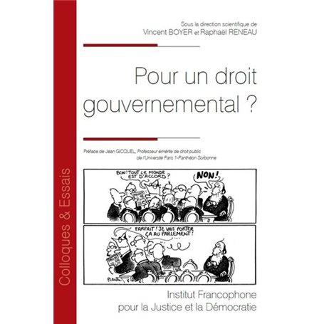 Pour un droit gouvernemental ?