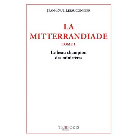 La Mitterrandiade
