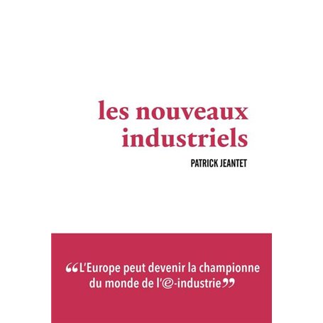 Les Nouveaux industriels