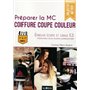 Préparer la MC Coiffure Coupe Couleur