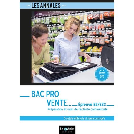 Bac Pro Vente - Épreuve E2/E22