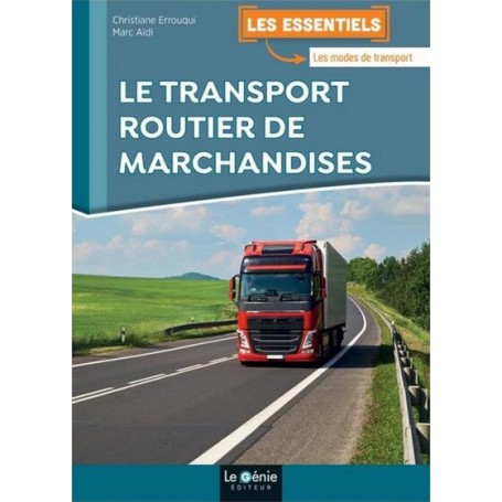 Le transport routier de marchandises 2020