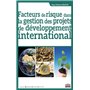 Facteurs de risque dans la gestion des projets de développement international