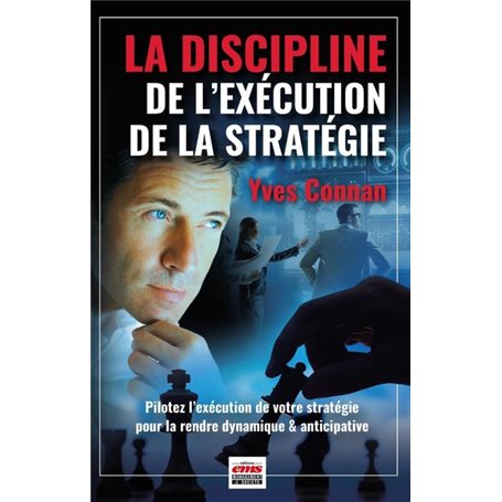 La discipline de l'exécution de la stratégie
