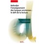 Refonder l'enseignement des langues anciennes : le défi de la lecture