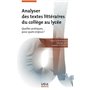 Analyser des textes littéraires du collège au lycée