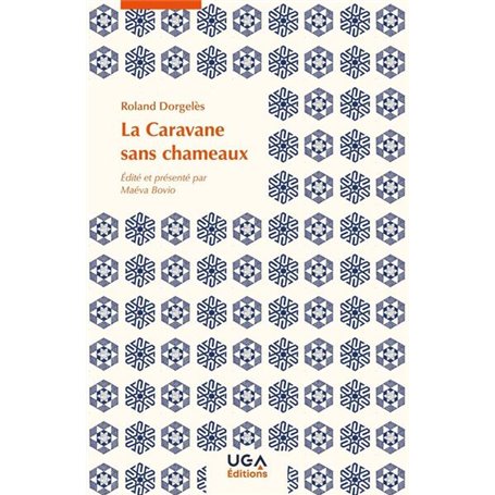 La Caravane sans chameaux